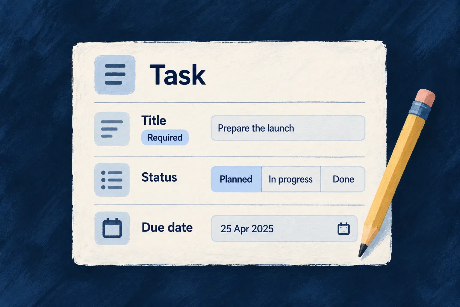 A task definition specifies a required title, allowed statuses and a due date.